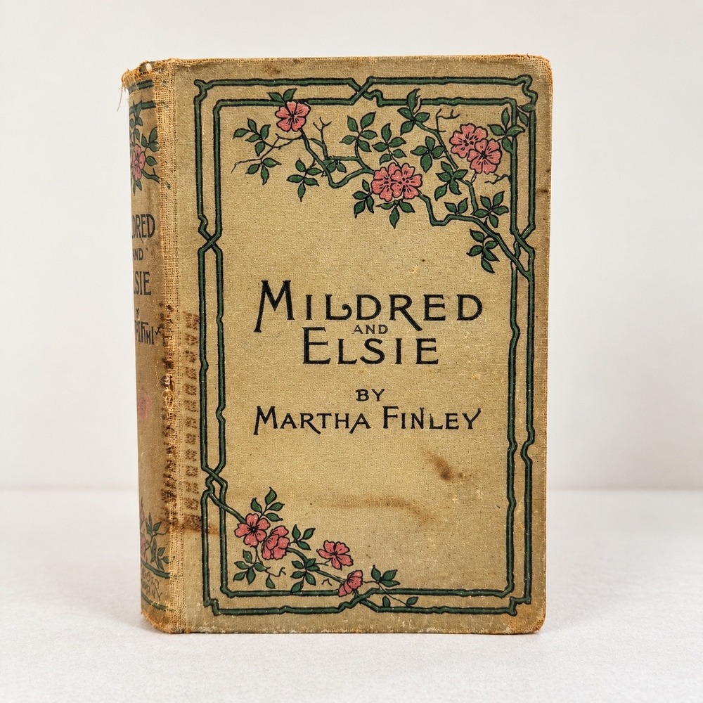 Martha Finley Mildred and Elsie Vintage 1881 Book Cottagecore Dark Academia